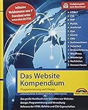 Das Website Handbuch - Programmierung und Design: SEO, Optimierung, HTML5, CSS3, JavaScript, Ajax - Komplett in Farbe, mit vielen Beispielen aus der Praxis inkl. WebAnimator Programm per Dow