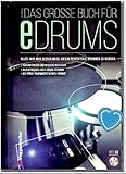 Das große Buch für E-Drums/Elektronisches Schlagzeug für Anfänger (hier bleibt keine Frage offen) mit CD von Ralf Mersch - mit bunter herzförmiger Notenk