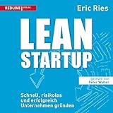 Lean Startup: Schnell, risikolos und erfolgreich Unternehmen grü