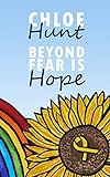 Beyond Fear Is Hope (English Edition)