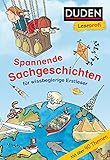 Duden Leseprofi – Spannende Sachgeschichten für wissbegierige Erstleser, 2. Klasse: Kinderbuch für Erstleser ab 7 Jahren (Lesen lernen 2. Klasse, Band 29)