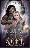 The Lynx Soul: An M/M Magical Romance (The Soul Stones Book 2) (English Edition)