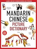 Mandarin Chinese Picture Dictionary: Learn 1,500 Key Chinese Words and Phrases (Perfect for AP and HSK Exam Prep; Includes Online Audio) (Tuttle Picture Dictionary Book 1) (English Edition)