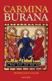 Carmina Burana (zweisprachige Ausgabe)