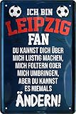 Blechschilder ICH BIN Leipzig Fan Metallschild für Fußball Begeisterte DEKO Artikel Schild Geschenkidee 20x30