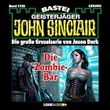 Die Zombie-Bar: John Sinclair 1736