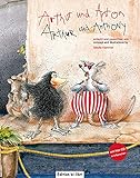 Arthur und Anton: Arthur and Anthony / Kinderbuch Deutsch-Englisch mit mehrsprachiger Audio-CD
