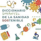 Diccionario infantil de la sanidad sostenible (La Esfera Kids)