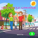 THE LITTLE CORONA (English Edition)