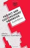 Project and Cost Engineers' Handbook (Cost Engineering, Band 31)