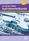 Lernzirkel Musik: Instrumentenkunde: binnendifferenziert erarbeiten, sichern und testen (5. und 6. Klasse) (Lernzirkel im AOL-Verlag)