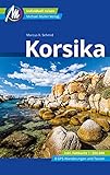 Korsika Reiseführer Michael Müller Verlag: Individuell reisen mit vielen praktischen Tipps (MM-Reisen)
