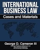 International Business Law: Cases and M