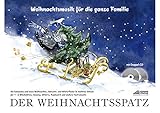Der Weihnachtsspatz (mit Begleit-CD): Weihnachtsmusik für die ganze F