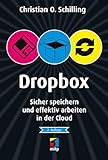 Dropbox: Sicher speichern und effektiv arbeiten in der C