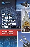 Air and Missile Defense Systems Engineering (English Edition)