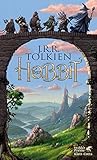 Der Hobbit: oder Hin und zurück. Kinder- und Jugendbuchausgab