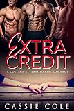 Extra Credit: A College Reverse Harem Romance (English Edition)