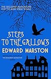 Steps to the Gallows (Bow Street Rivals, Band 2)