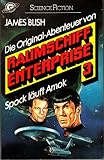 Raumschiff Enterprise 3: Spock läuft Amok