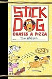 Stick Dog Chases a Pizza (Stick Dog, 3, Band 3)