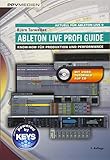 Ableton Live Profi Guide: Know-How für Produk