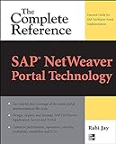 Sap® NetWeaver Portal Technology: The Complete R