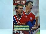 Bayern Magazin. Klub- und Stadionzeitschrift des FC Bayern München e. V