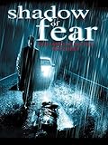 Shadow of Fear - Der lange Schatten des T