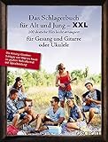 Das Schlagerbuch für Alt und Jung XXL: 100 deutsche Hits leicht arrangiert für Gesang und Gitarre oder Ukulele. Gesang und Gitarre oder Ukulele. Liederbuch. (Liederbücher für Alt und Jung)