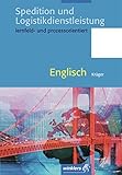 Spedition und Logistikdienstleistung: Englisch: Schülerb