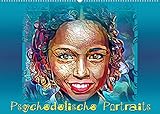 Psychedelische Portraits (Wandkalender 2022 DIN A2 quer)