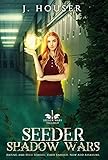 Seeder Shadow Wars (Seeder Wars, Band 1)