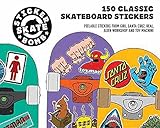 Stickerbomb Skate: 150 Classic Skateboard Stick