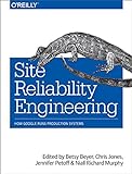 Site Reliability Engineering: How Google Runs Production Systems (English Edition)