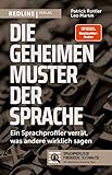 Die geheimen Muster der Sprache: Ein Sprachprofiler verrät, was andere wirklich sag