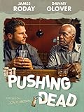 Pushing Dead [OmU]