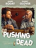 Pushing Dead [OmU]