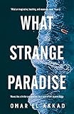 What Strange Paradise (English Edition)