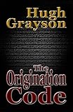 The Origination Code (Out of Time) (English Edition)