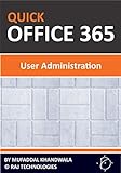 Quick Office 365 - User Administration (English Edition)