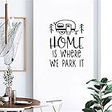 Home Is Where We Park It Zitat Reisebus Stil Wandkunst Wandbild Abnehmbare Wandaufkleber Home Interior Decor Vinyl Wall42X31CM