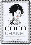 Coco Chanel: The Illustrated World of a Fashion I