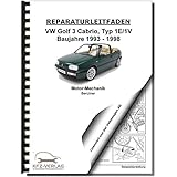 VW Golf 3 Cabrio 1E/1V 4-Zyl. 1,8l 2,0l Benzinmotor 75-115 PS Reparaturanleitung