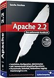 Apache 2: Skalierung, Performance-Tuning, CGI, SSI, Authentifizierung, Sicherheit, VMware Re (Galileo Computing)
