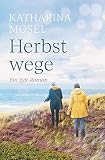 Herbstwege: Ein Sylt-R
