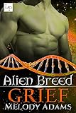 Grief (Alien Breed Series 39)