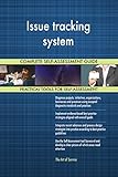 Issue tracking system All-Inclusive Self-Assessment - More than 680 Success Criteria, Instant Visual Insights, Comprehensive Spreadsheet Dashboard, Auto-Prioritized for Quick R