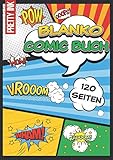 Blanko Comic Buch: 120 leere Comic Seiten, A4, mit vielen verschiedenen Vorlagen zum Kreieren und Zeichnen deines eigenen Comics, für Kinder und Erw