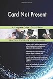 Card Not Present A Complete Guide - 2021 E